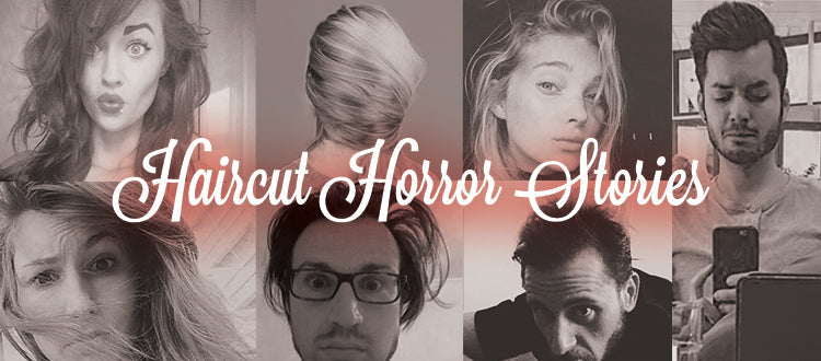 haircut horror stories